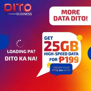 DITO SUPER DATA PROMO – 25GB for ₱199
